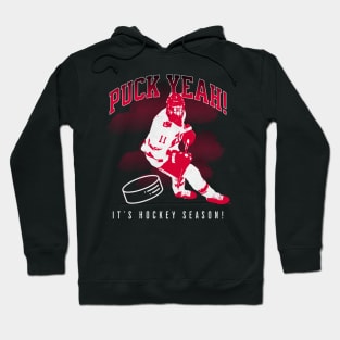 Puck yeah It's Hockey Season Hoodie